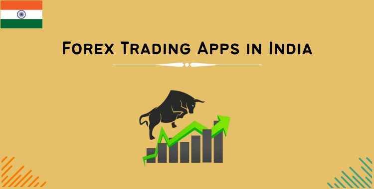 navigating forex trading apps in India