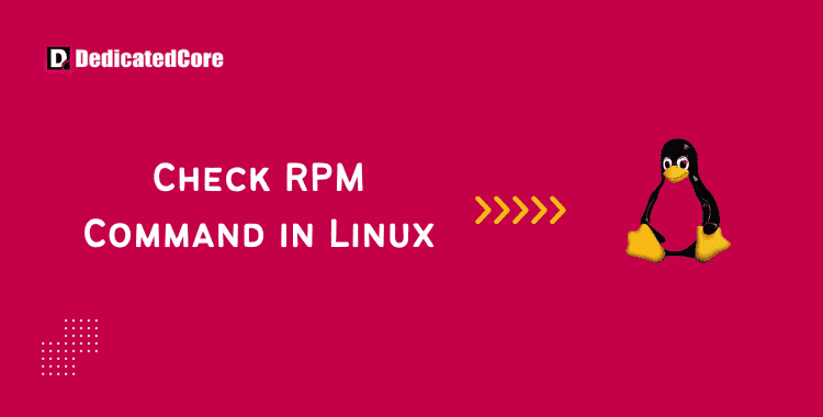 How to Check RPM Command in Linux