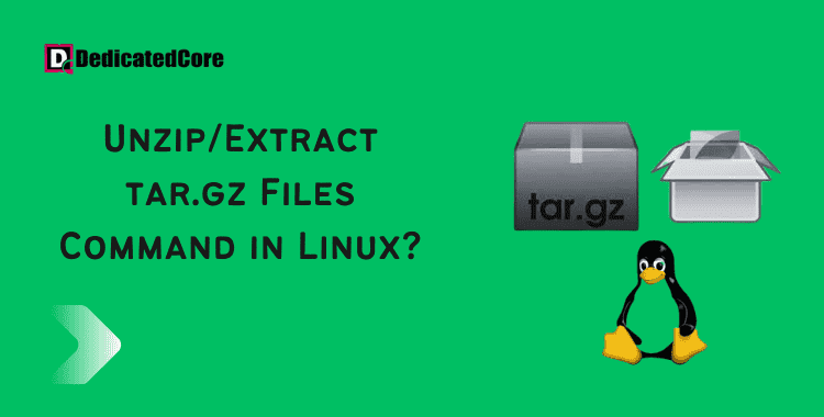 how to extract tar gz file in linux command